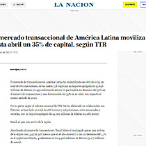 El mercado transaccional de Amrica Latina moviliza hasta abril un 35% de capital, segn TTR